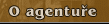 O agenture
